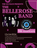 The Alleycats w/ Bellerose Band at the Ice Haus